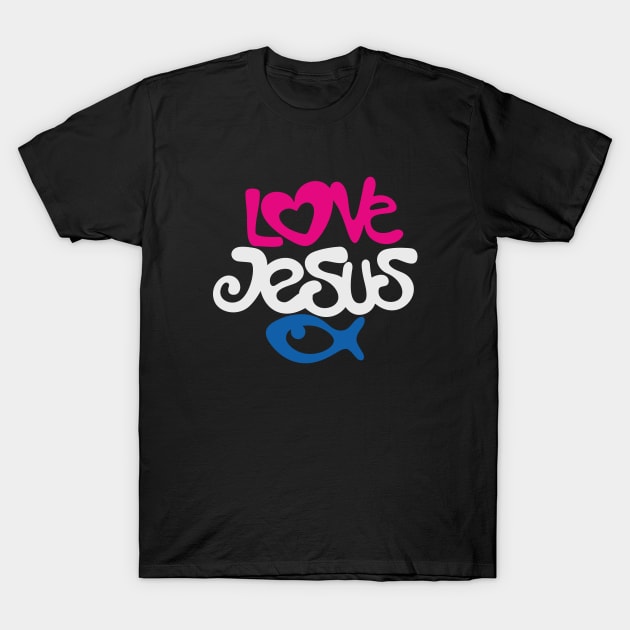 Love Jesus T-Shirt by sandra0021tees